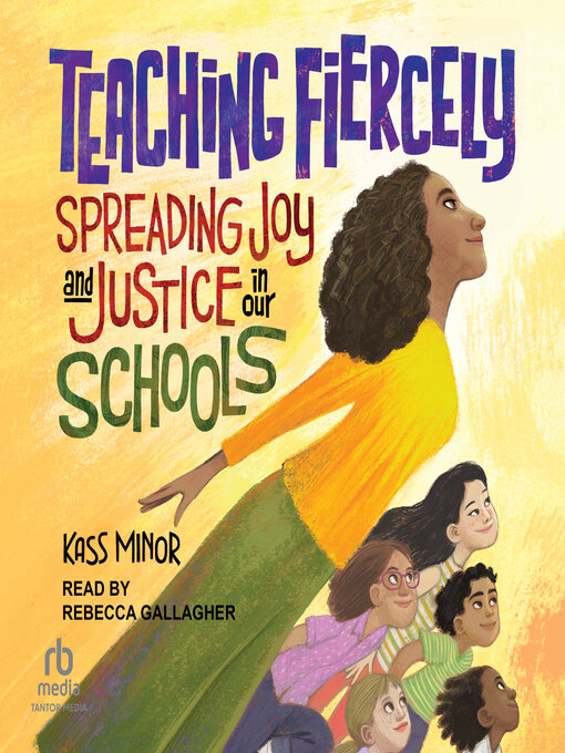 Title details for Teaching Fiercely by Kass Minor - Available